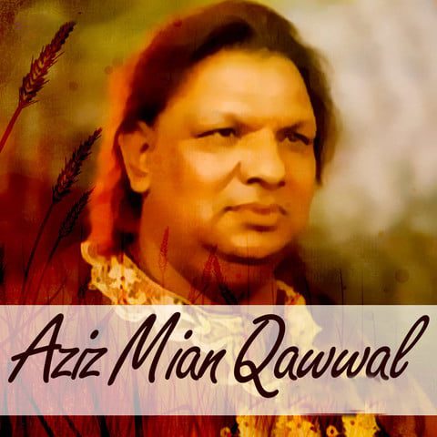 Aziz Mian Qawwal the legendary qawwal of Pakistani Music industry 