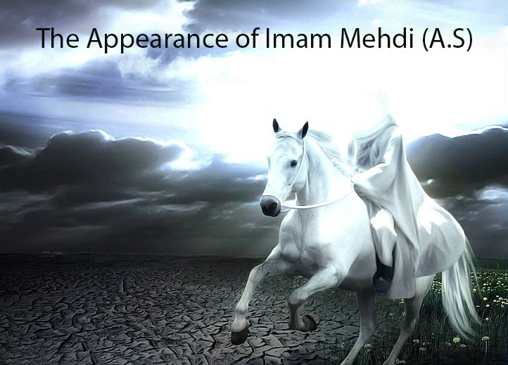 The Appearance of Imam Mehdi (A.S)